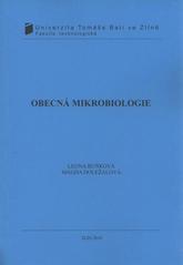 kniha Obecná mikrobiologie, Univerzita Tomáše Bati ve Zlíně 2010