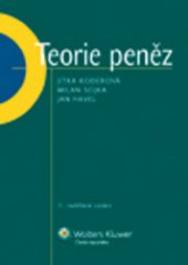 kniha Teorie peněz, Wolters Kluwer 2011
