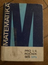 kniha Matematika pro 3. a 4. ročník středních ekonomických škol, SPN 1977