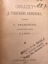 kniha Obrázky z tureckého Arménska, J. Otto 1927