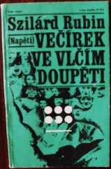 kniha Večírek ve vlčím doupěti, Naše vojsko 1982