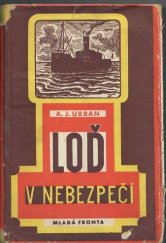 kniha Loď v nebezpečí, Mladá fronta 1956