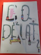 kniha Co dělat 3/2007 Sešit pro umění, teorii a příbuzné zóny, AVU 2007