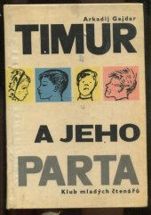 kniha Timur a jeho parta, Svět sovětů 1966