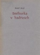 kniha Sněhurka v hadřících, s.n. 1992