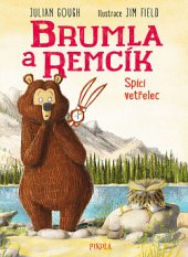 kniha Brumla a Remcík 3. - Spící vetřelec, Fragment 2019