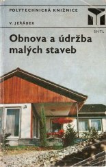 kniha Obnova a údržba malých staveb, SNTL 1976