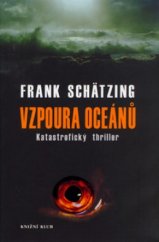 kniha Vzpoura oceánů, Knižní klub 2006