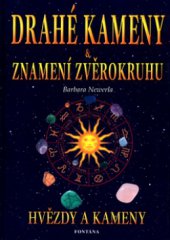 kniha Drahé kameny a znamení zvěrokruhu hvězdy a kameny, Fontána 2003