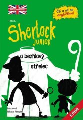 kniha Sherlock JUNIOR a bezhlavý střelec Čti a uč se angličtinu! Sherlock Junior 2, Brio 2022