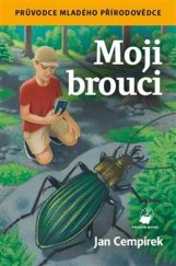 kniha Moji brouci Průvodce mladého přírodovědce, Pikador Books 2024