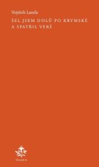 kniha Šel jsem dolů po Krymské a spatřil verš, Dauphin 2023