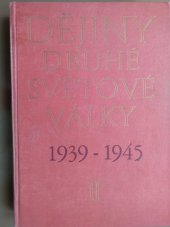 kniha Dějiny druhé světové války 1939-1945 II. - V předvečer války, Naše vojsko 1978