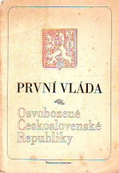 kniha První vláda Osvobozené Československé Republiky, Min. informací 1945