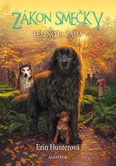 kniha Zákon smečky (3) - Temnota padá, Albatros 2023