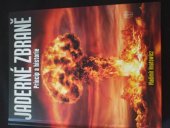 kniha Jaderné zbraně Princip a historie , Naše vojsko 2024