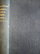 kniha Myšlenky císaře Marka Aurelia, Jan Laichter 1908