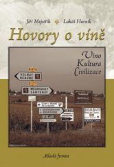 kniha Hovory o víně, Mladá fronta 2008