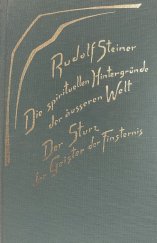 kniha  Die spirituellen Hintergründe der äusseren Welt Der Sturz der Geister der Finsternis, Verlag 1999
