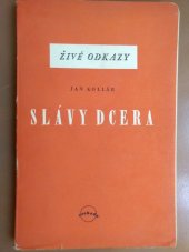 kniha Slávy dcera [Výbor], Svoboda 1948