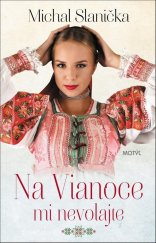 kniha Na Vianoce mi nevolajte, Motýl 2018