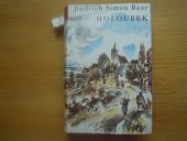 kniha Holoubek kněžská idyla ..., Bohuslav Rupp 1948