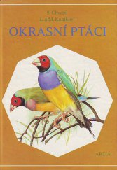 kniha Okrasní ptáci, Artia 1985