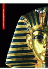 kniha Egypt obrazová encyklopedie umění = Egipt : sztuka świata = Egypt : visual encyclopedia of art = Egyiptom : a művészet képes enciklopédiája, Slovart 2009