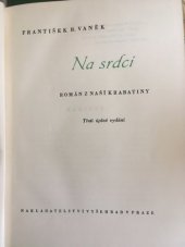 kniha Na srdci Román z naší krabatiny, Krajské nakladatelství 1958