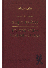 kniha Boj o právo Právní věda všedního dne, Aleš Čeněk 2009