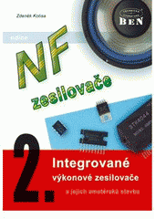 kniha NF zesilovače 2. - Integrované výkonové zesilovače, BEN - technická literatura 2002