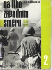 kniha Na jihozápadním směru 2 1943 - 1945, Naše vojsko 1976