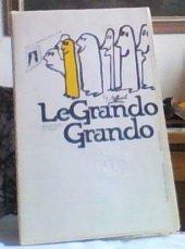 kniha Le Grando Grando, Československý spisovatel 1984