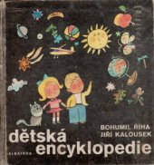 kniha Dětská encyklopedie, Albatros 1978