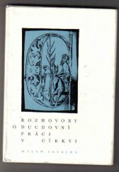 kniha Rozhovory o duchovní práci v církvi, Ústřední církevní nakladatelství 1977