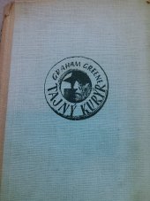 kniha Tajný kurýr = The confidential agent, Melantrich 1948