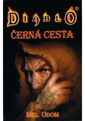 kniha Diablo 3. - Černá cesta, Fantom Print 2003