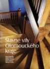 kniha Slavné vily Olomouckého kraje, Foibos 2007