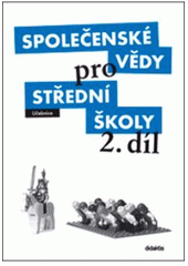 kniha Společenské vědy pro střední školy 2. učebnice, Didaktis 