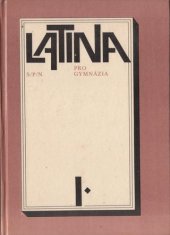 kniha Latina pro gymnázia. 1. [díl], SPN 1979