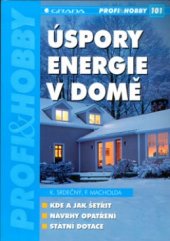 kniha Úspory energie v domě, Grada 2004