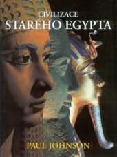 kniha Civilizace starého Egypta, Academia 2002