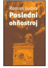 kniha Poslední ohňostroj, Host 2004