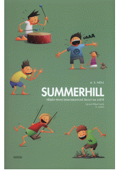 kniha Summerhill Příběh první demokratické školy na světě, PeopleComm 2015