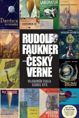 kniha Rudolf Faukner - Český Verne, Karel Sýs 2020