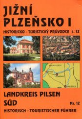 kniha Jižní Plzeňsko II = Landkreis Pilsen-Süd II, Nakladatelství Českého lesa 2000