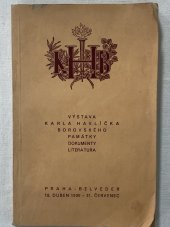 kniha Výstava Karla Havlíčka Borovského památky, dokumenty, literatura : Praha-Belveder 18. duben 1936 - 31. červenec : [katalog bibliografický, Československá obec sokolská 1936