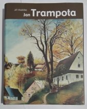 kniha Jan Trampota 1889-1942, Galerie Antonína Procházky 2009