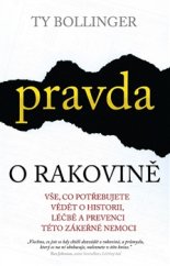 kniha Pravda o rakovině Vše, co potřebujete vědět o historii, léčbě a prevenci této zákeřné nemoci, Omega 2017