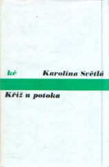 kniha Kříž u potoka, Odeon 1974
